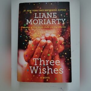 3/$10 THREE WISHES BY LIANE MORIARTY